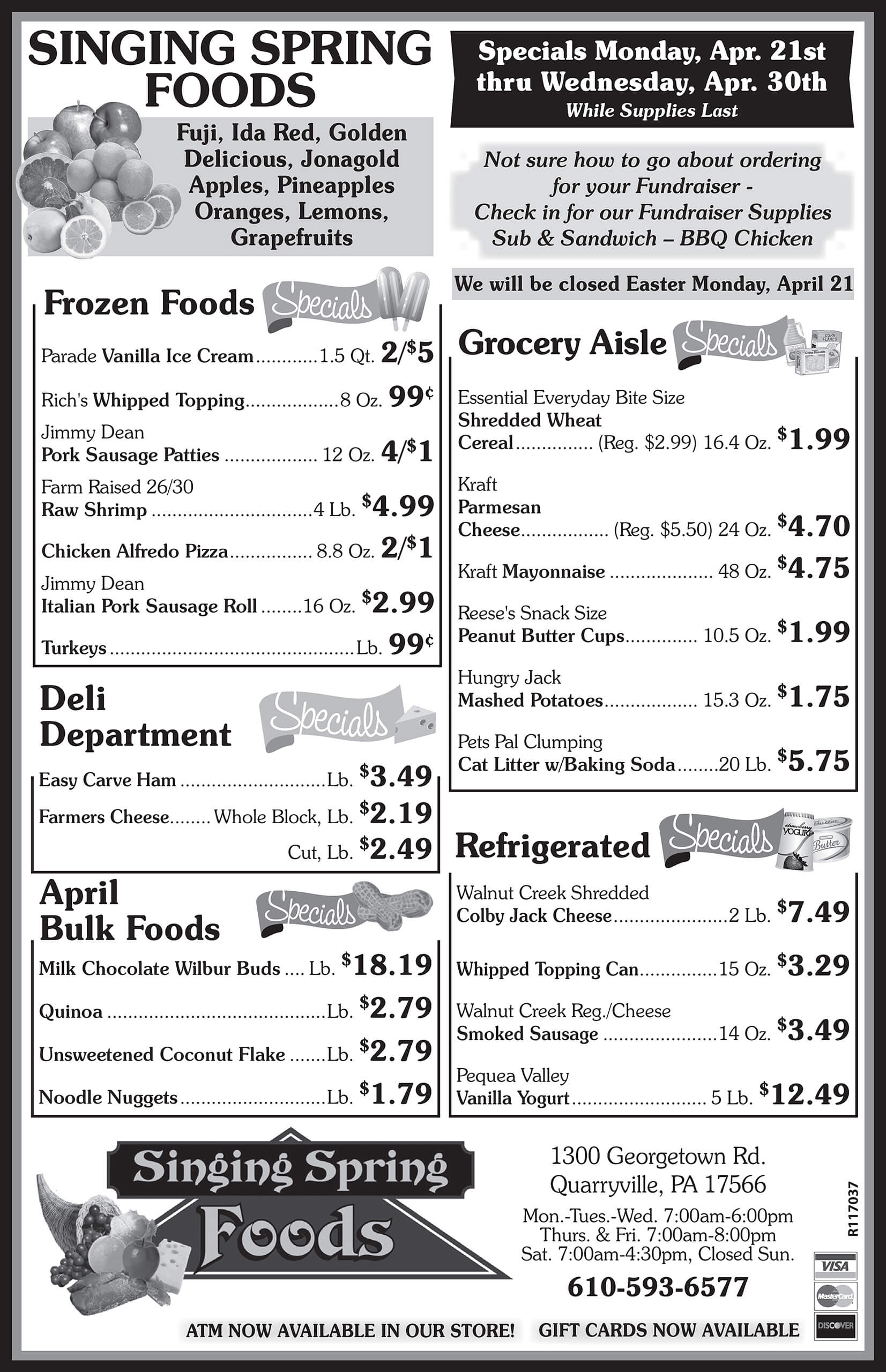 Black-and-white grocery store flyer listing specials on frozen foods, deli items, bulk foods, and grocery staples, with prices and store information at the bottom.