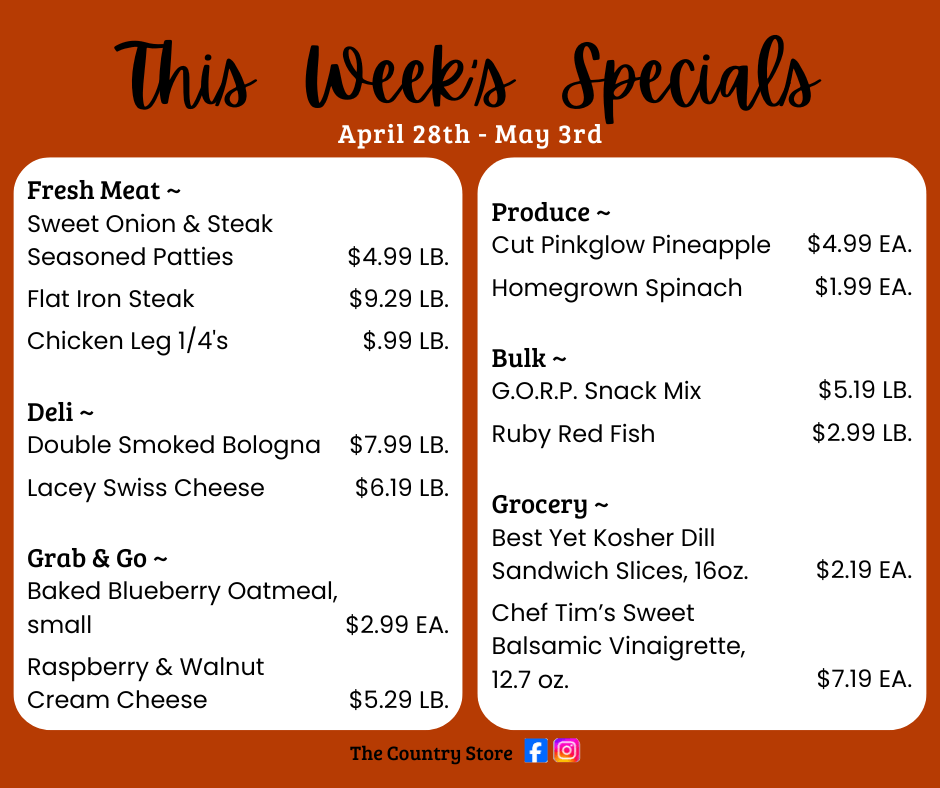 A menu listing weekly specials by category, including meat, deli, grab and go, produce, bulk, and grocery items with prices, valid April 28th to May 3rd at The Country Store.