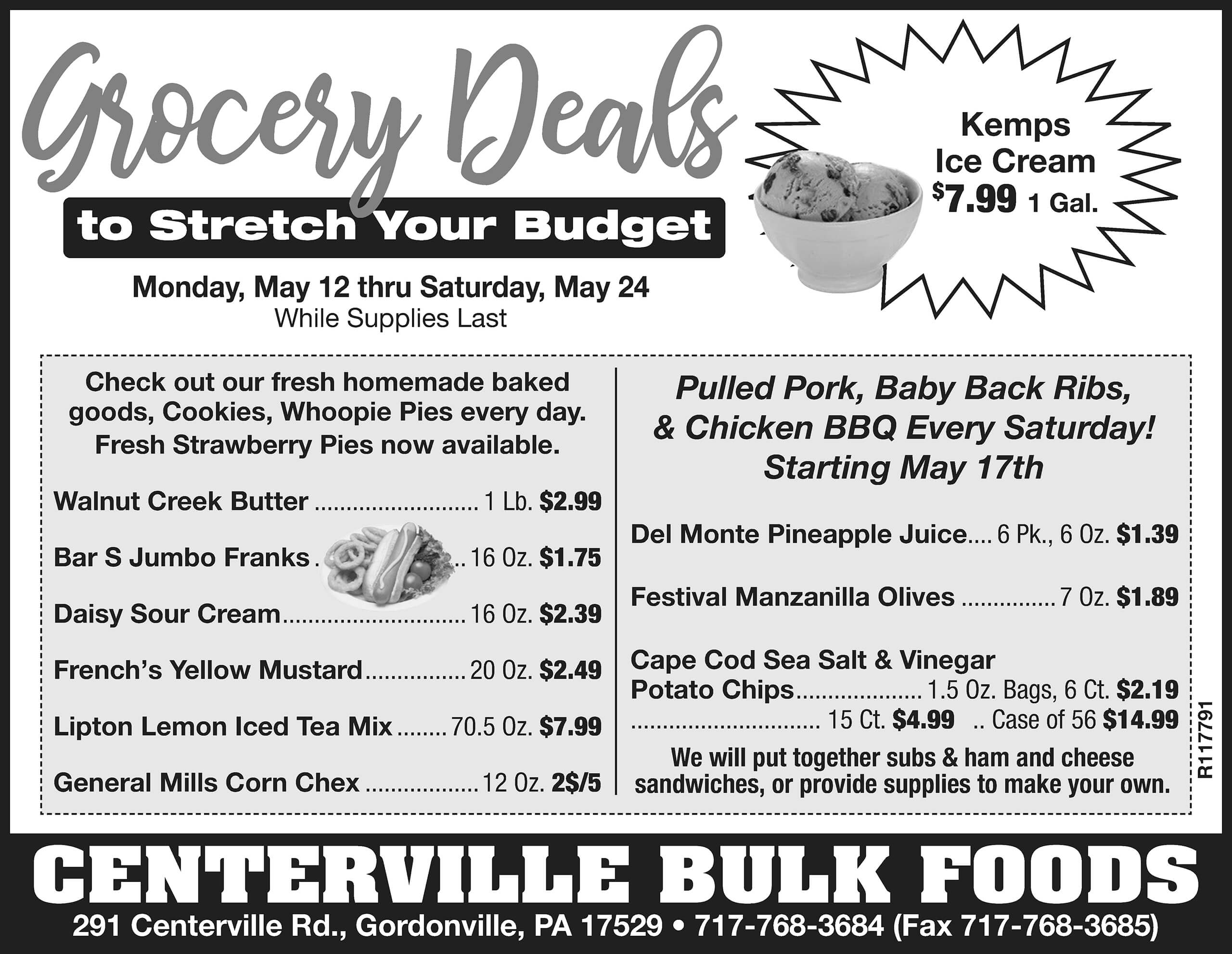 Black and white grocery store ad lists deals on various food items, Kemps ice cream for $7.99, and BBQ meal specials starting May 17th. Located at Centerville Bulk Foods.