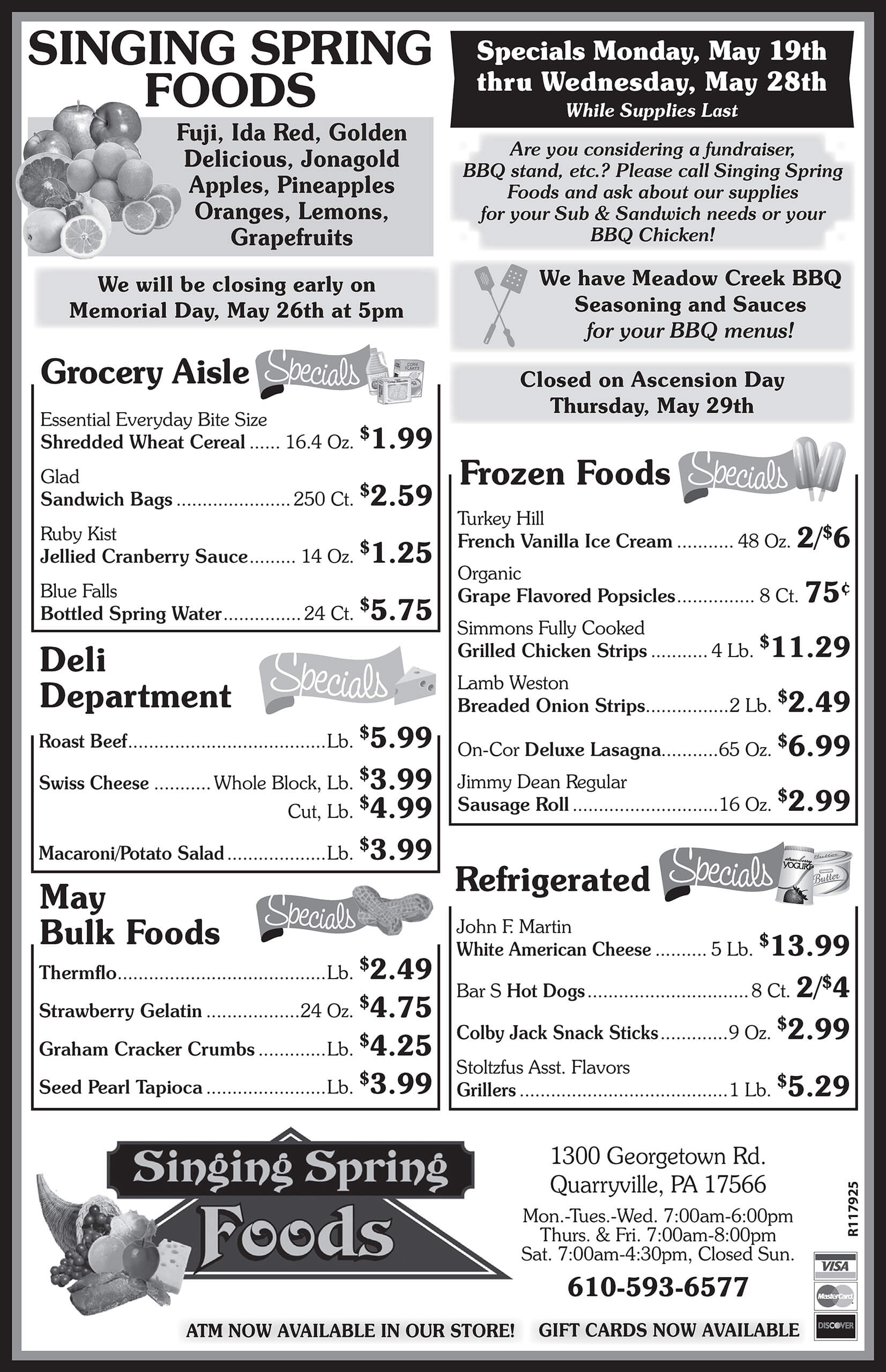 Black and white grocery store flyer featuring weekly specials in categories like grocery, deli, bakery, bulk foods, frozen, refrigerated, and fresh produce, with store hours and address.