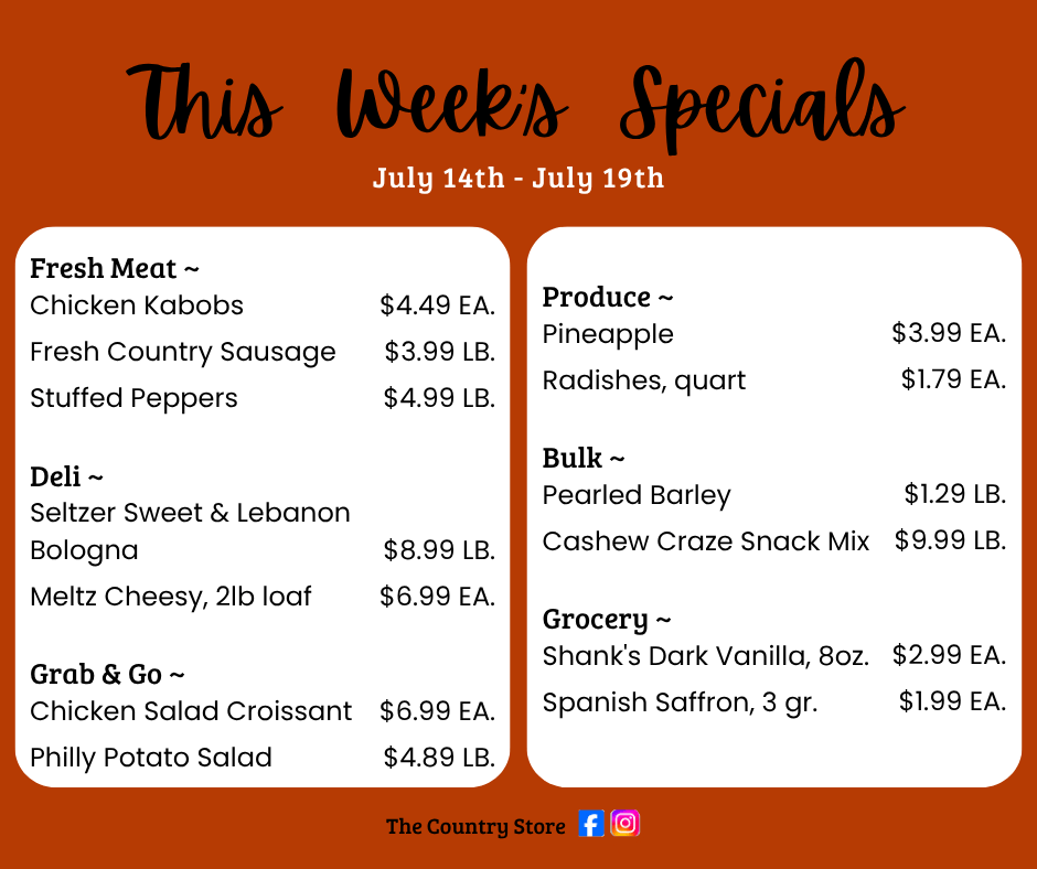 Weekly specials at The Country Store from July 14th to 19th, listing prices for fresh meat, deli, grab & go, produce, bulk, and grocery items.