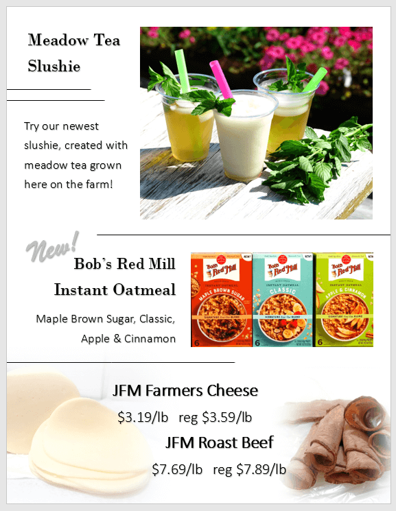 Three meadow tea slushies with mint, Bob’s Red Mill instant oatmeal boxes, cheese rounds, and sliced roast beef with prices listed.
