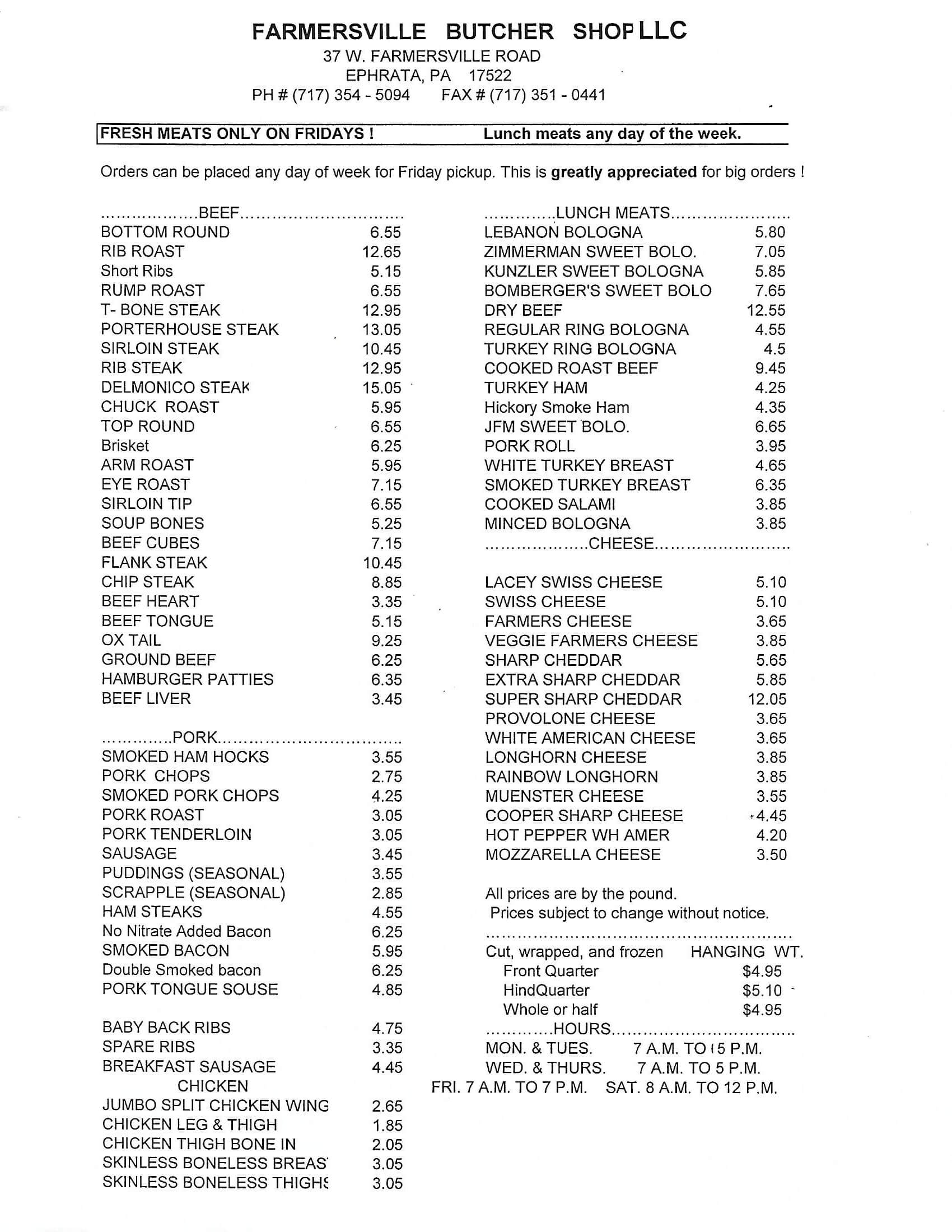 A printed price list from Farmersville Butcher Shop LLC displays various beef, pork, veal, lamb, chicken, and lunch meat options along with store hours and contact information.