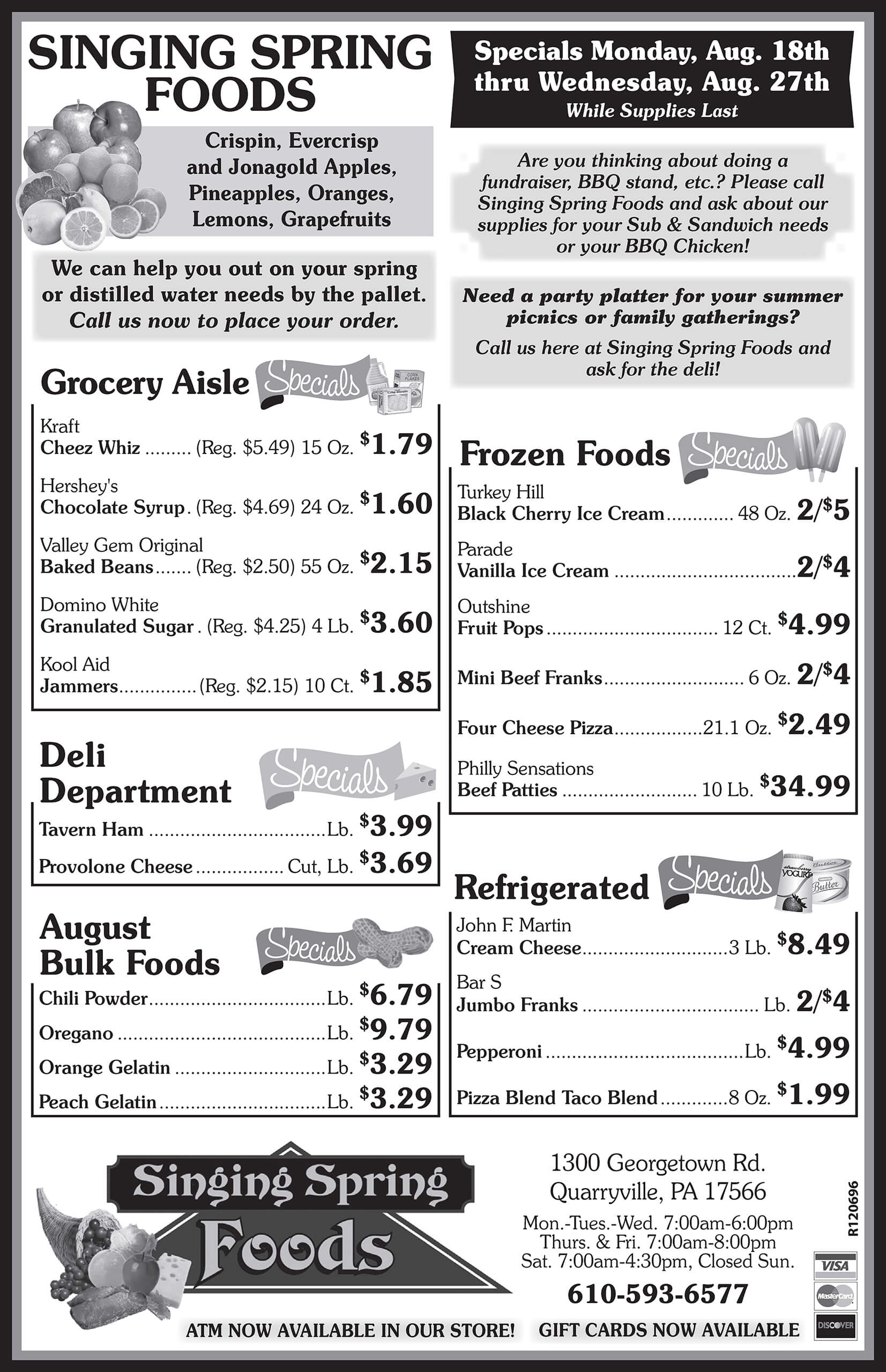 Black and white grocery store ad featuring specials on various products including cheese, beans, chicken, frozen foods, deli items, and beverages, with store information at the bottom.