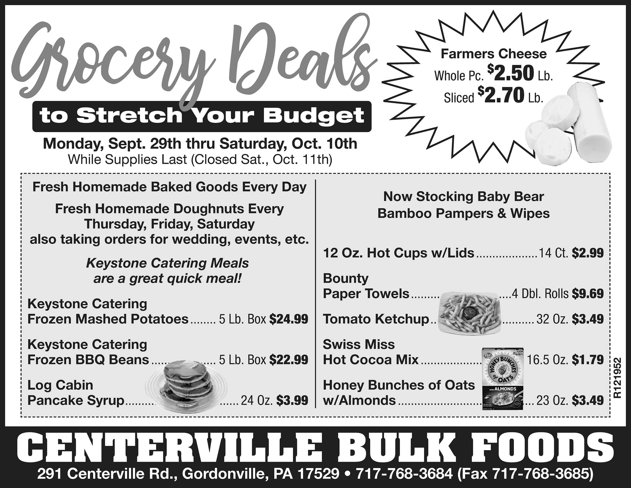 Black and white grocery store ad listing deals on bakery items, cheese, frozen meals, baby gear, drink mixes, honey, and more, with prices and store contact info at the bottom.