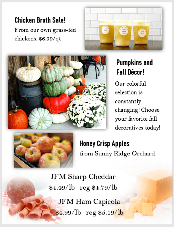 A flyer advertising chicken broth, pumpkins and fall décor, honey crisp apples, sharp cheddar, and ham capicola with images of each product.