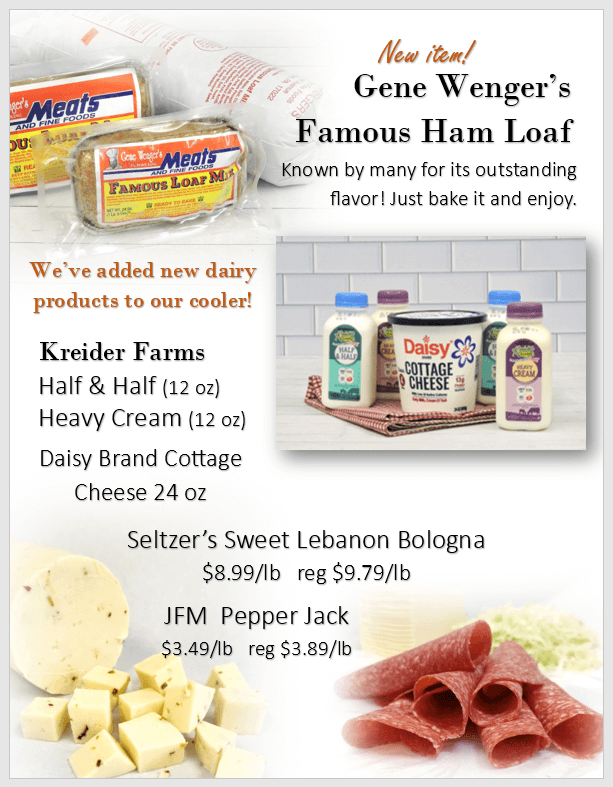 Advertisement featuring Gene Wenger’s Famous Ham Loaf, Kreider Farms dairy products, Daisy cottage cheese, Seltzer’s Lebanon bologna, and JFM Pepper Jack cheese on display.