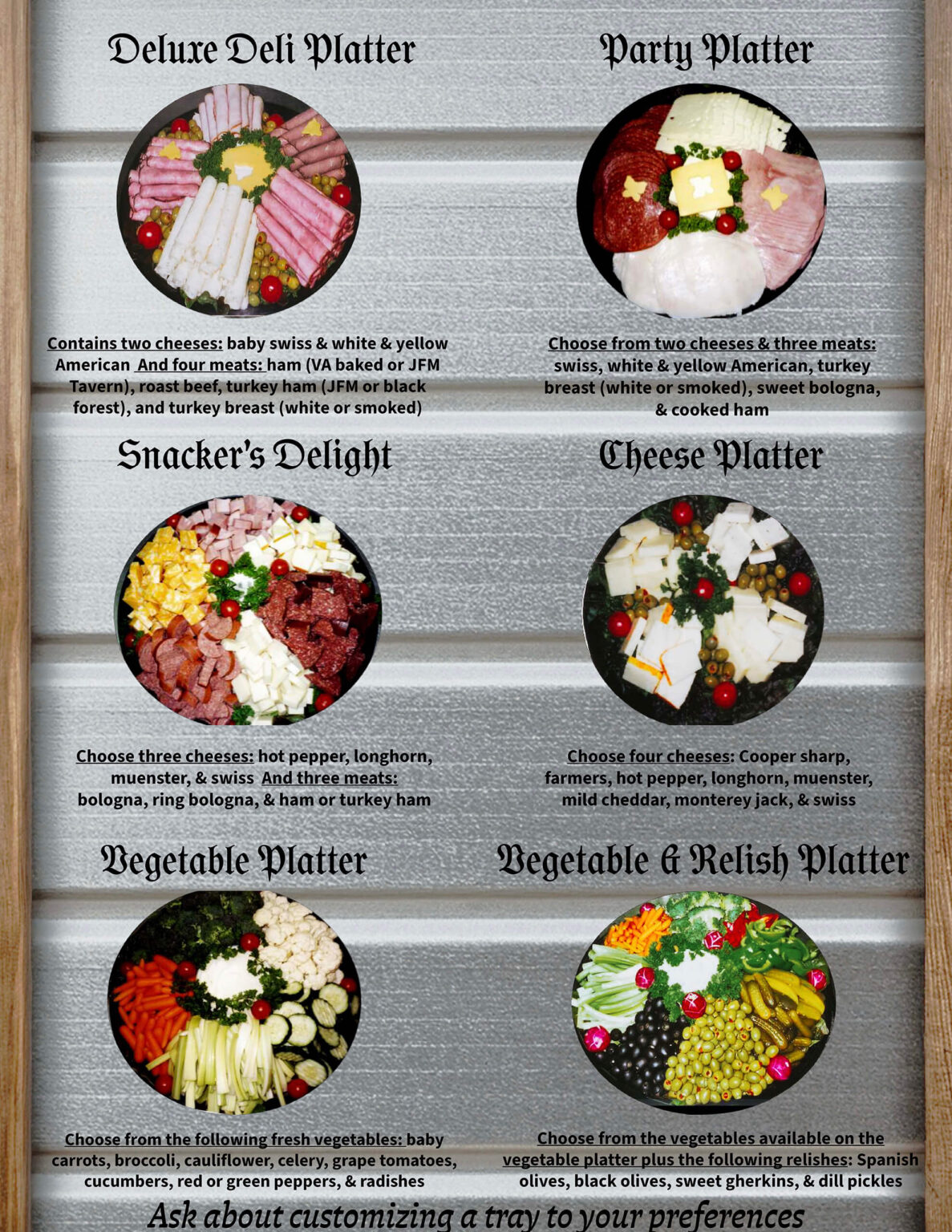 11.4.25 Hilltop Acres Farm Market Deli Trays Brochure Page 2 A menu displaying six platter options with circular photos, each showing a variety of meats, cheeses, vegetables, or relishes, and brief descriptions of their contents.