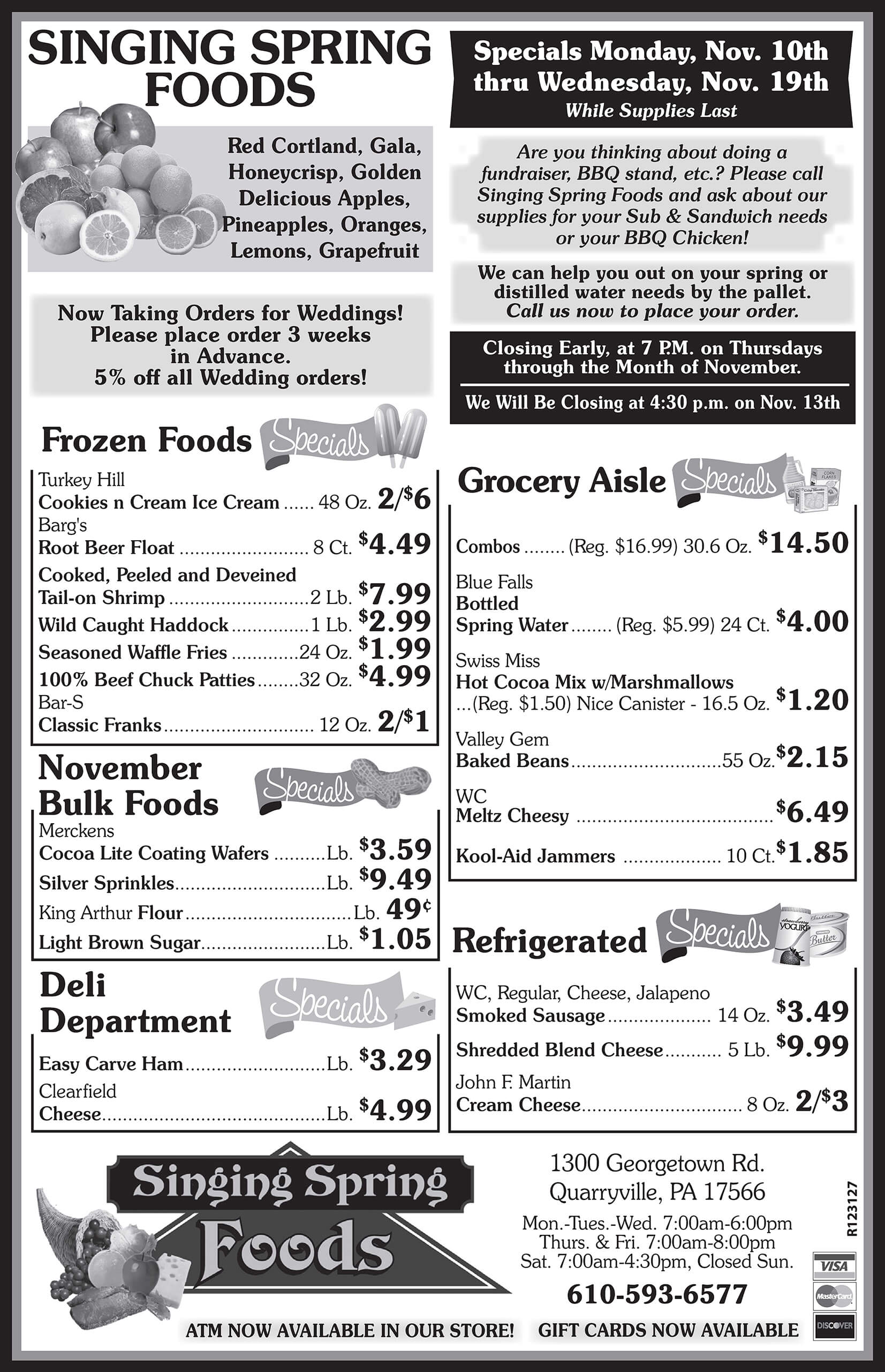 Black and white grocery store flyer listing specials on frozen foods, grocery items, bulk foods, and produce, with prices and dates for sales and store hours.