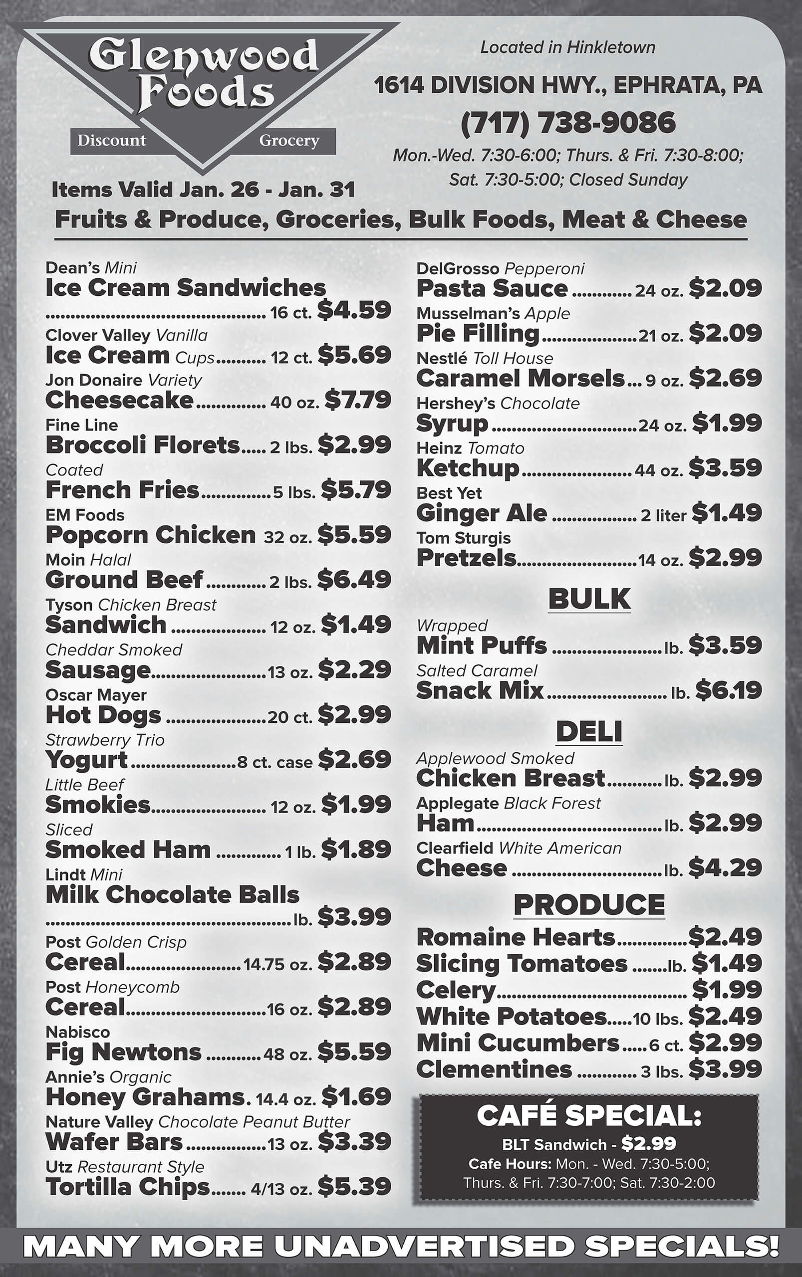 Grocery store flyer listing various discounted items, including produce, meats, dairy, frozen foods, snacks, bulk goods, and deli specials, with prices and sale dates.