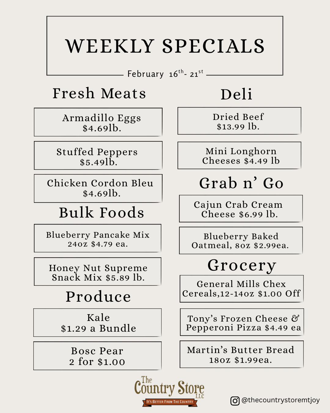 A store specials flyer listing weekly deals on fresh meats, deli, grab n’ go items, bulk foods, produce, and grocery for February 16th-21st at The Country Store.