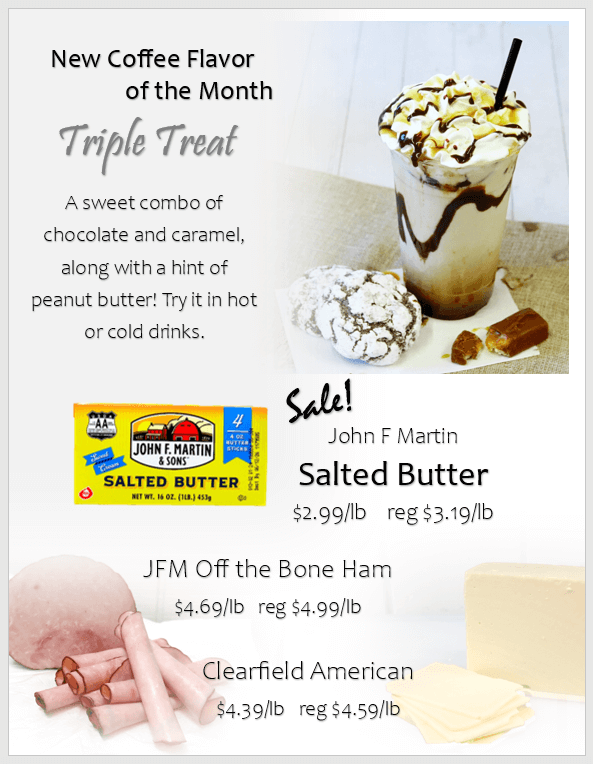 A coffee drink topped with whipped cream and chocolate drizzle, salted butter package, ham slices, and a cheese block with sale prices listed.