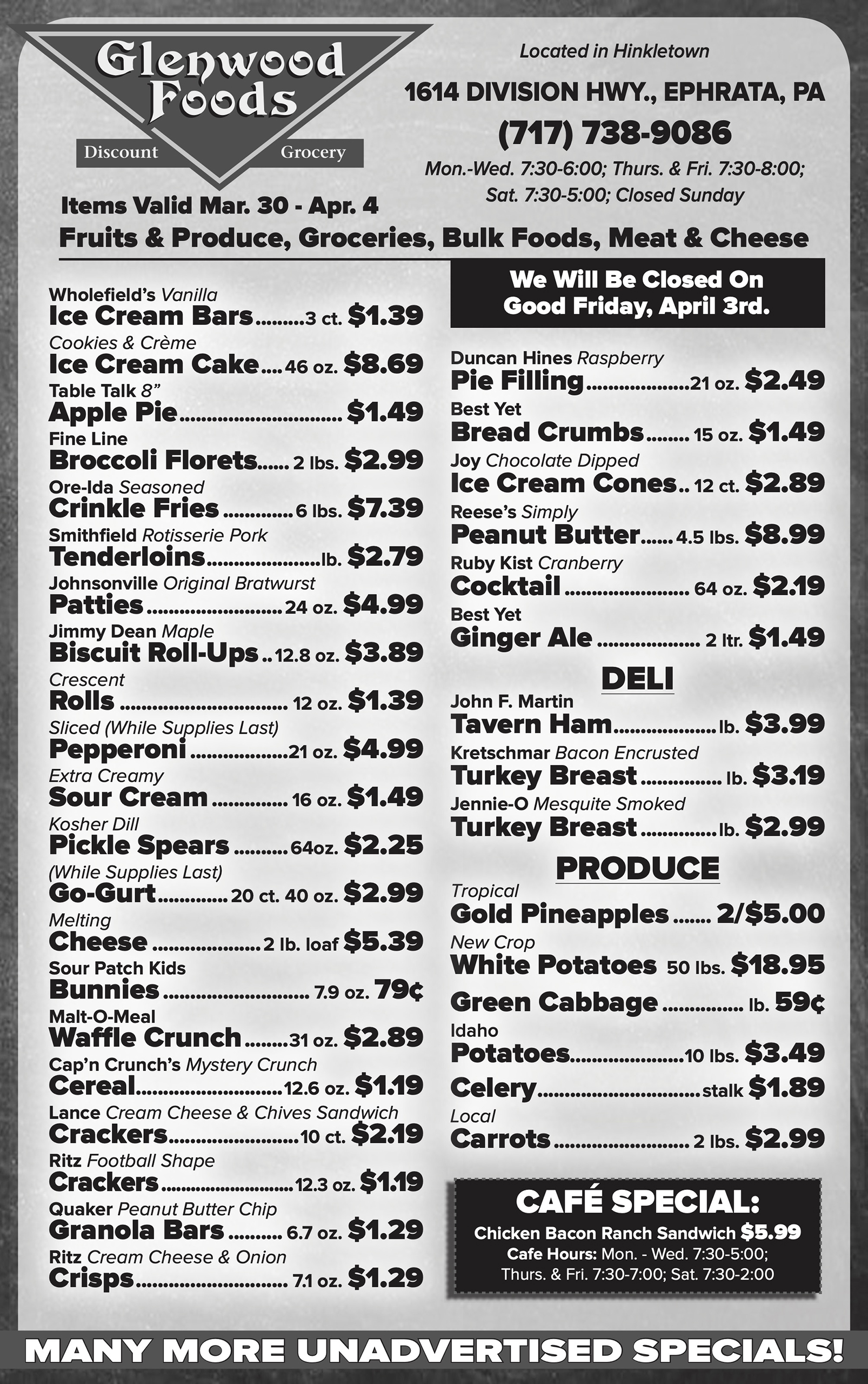 Black and white grocery store ad listing prices for various items like ice cream, apples, cakes, produce, meats, deli products, and baked goods, valid March 30 to April 4.