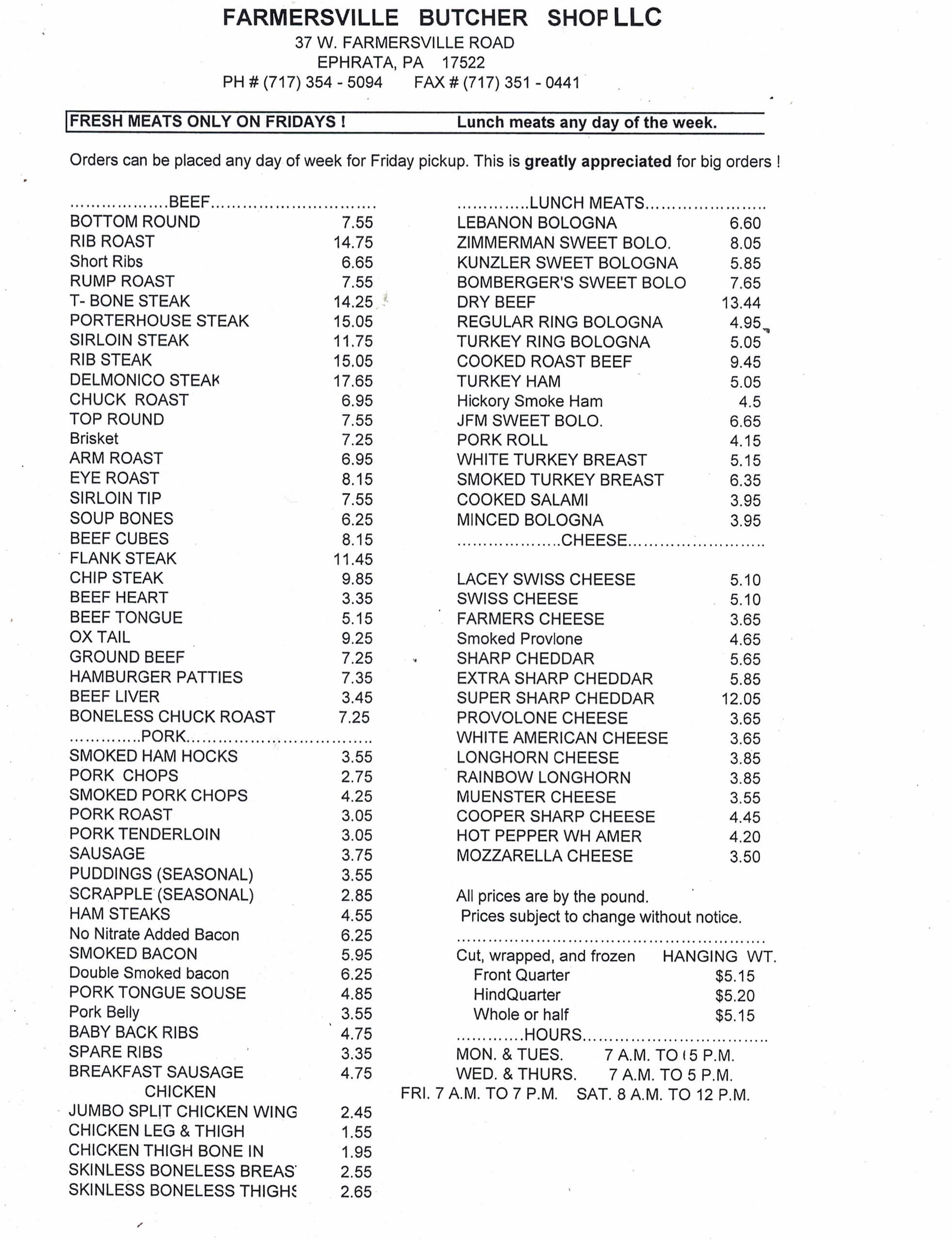 A printed price list from Farmersville Butcher Shop LLC displays various types of meats, lunch meats, bologna, sausages, and smoked items with their corresponding prices per pound.