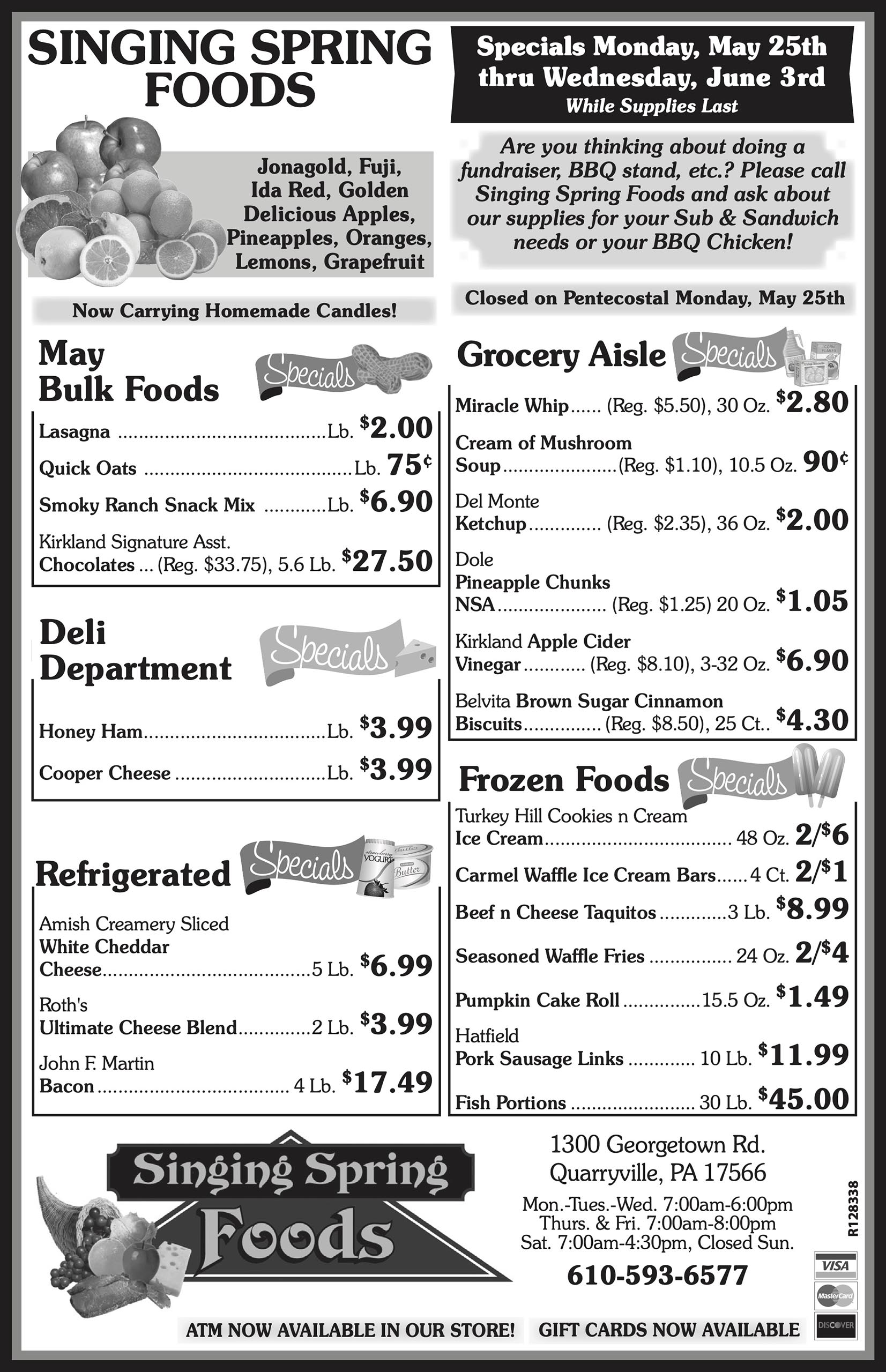 Black and white grocery store flyer listing various food items and prices for bulk foods, deli, refrigerated, and grocery aisle, with sale dates and store logo at the bottom.