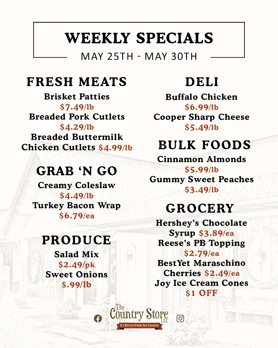 Weekly specials from The Country Store, May 25th-30th, featuring fresh meats, deli, bulk foods, grab 'n go, produce, and grocery items with prices.