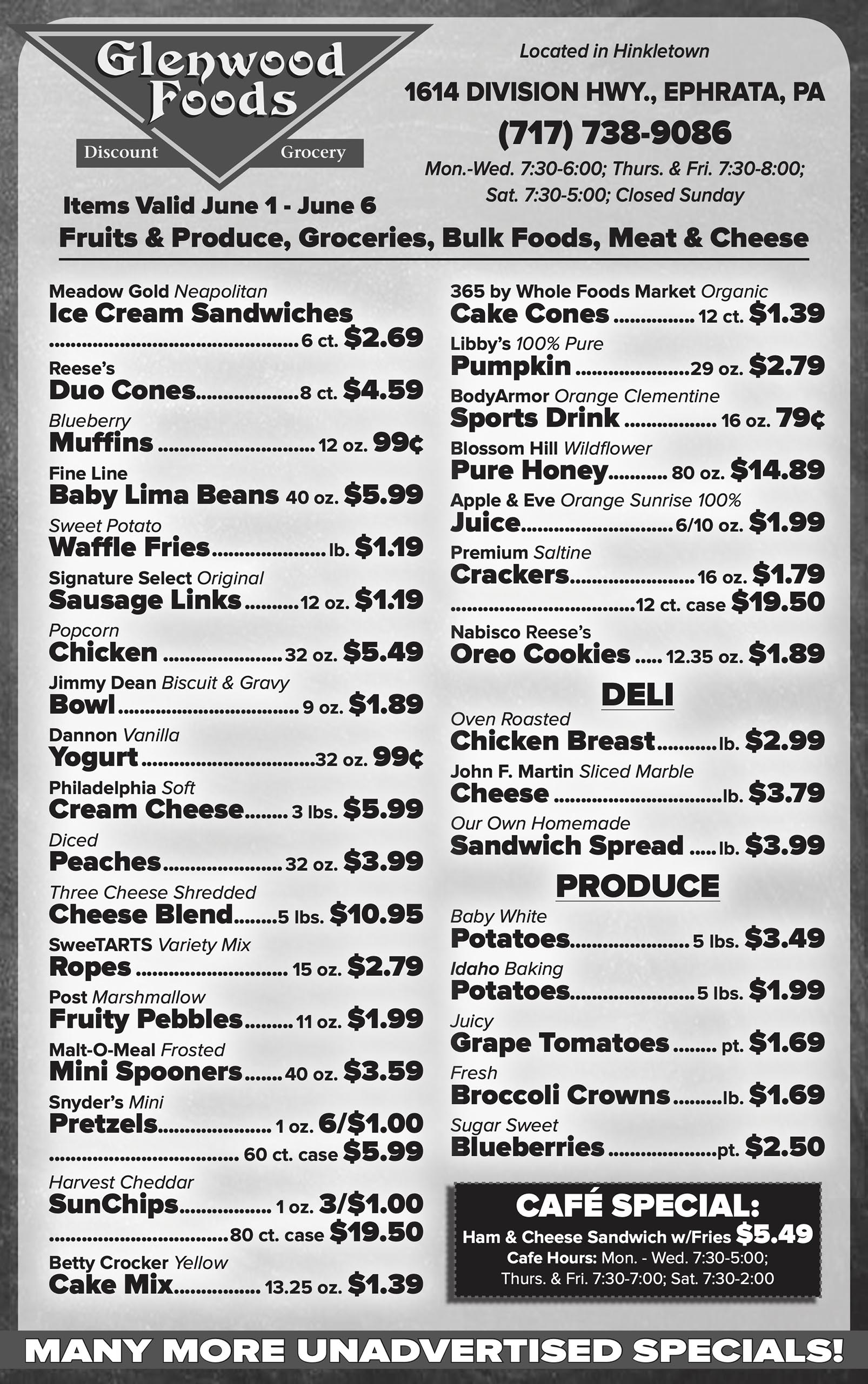 Grocery store flyer listing sale items and prices for various foods, including meats, produce, dairy, snacks, and bulk foods. Store hours and address are shown at the top.