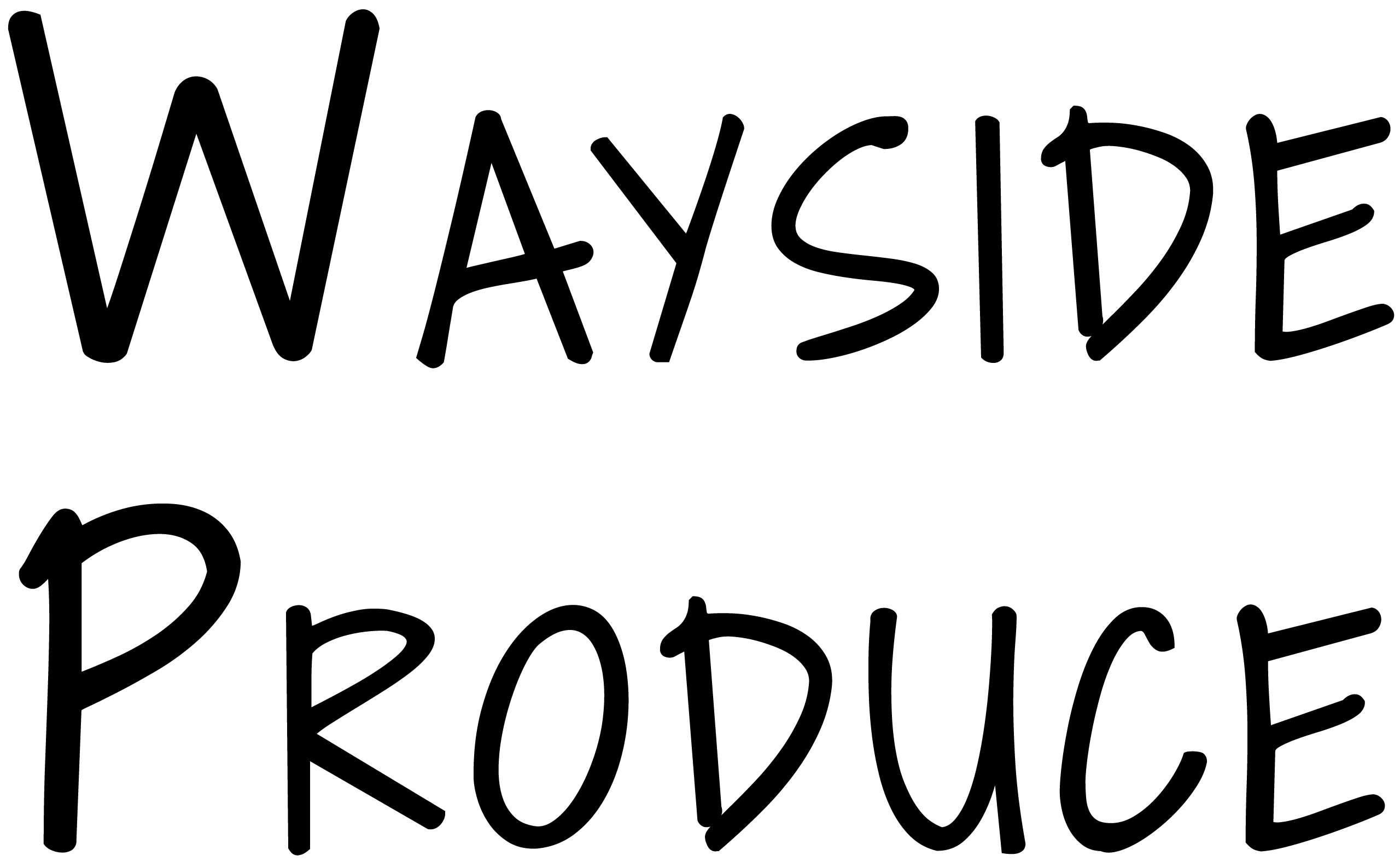 Black handwritten-style text on a white background reads "Wayside Produce.