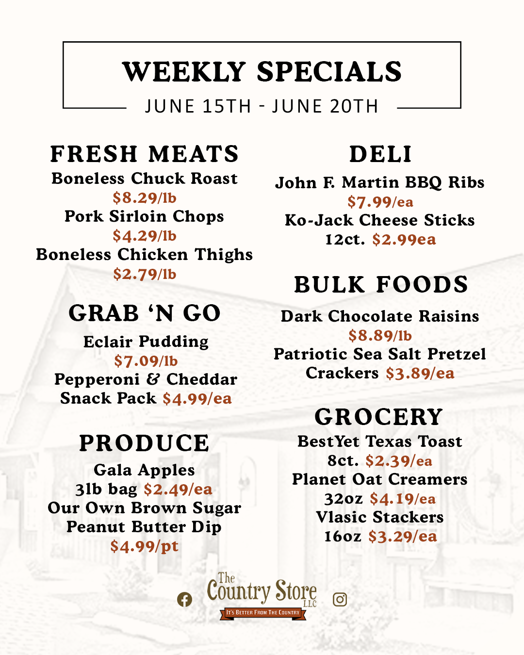 Weekly specials flyer listing discounted prices on fresh meats, deli items, grab 'n go foods, produce, bulk foods, and grocery items from June 15th to June 20th at The Country Store.