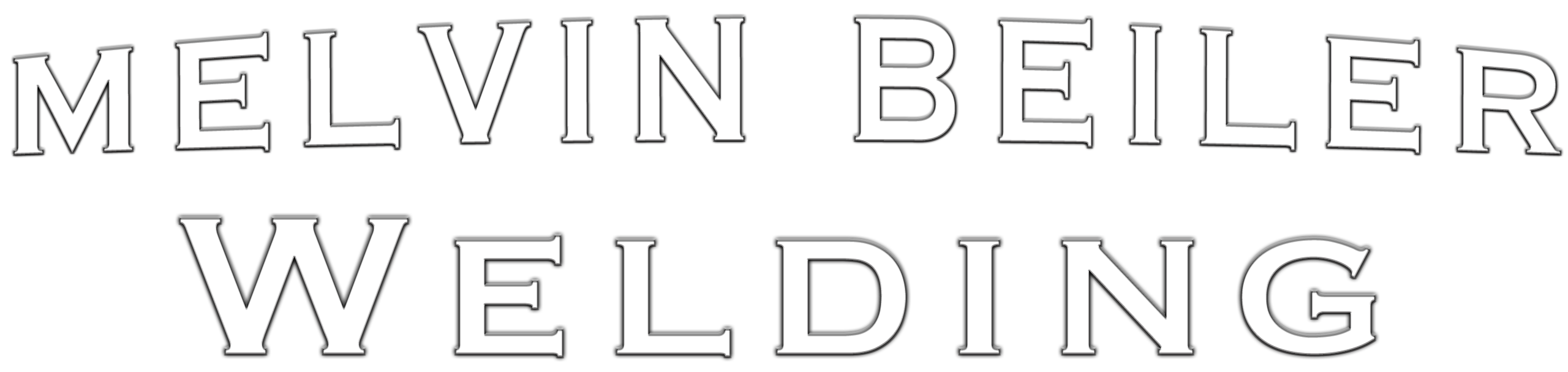 The image shows the text “MELVIN BEILER WELDING” in uppercase letters with a shadowed outline effect on a white background.