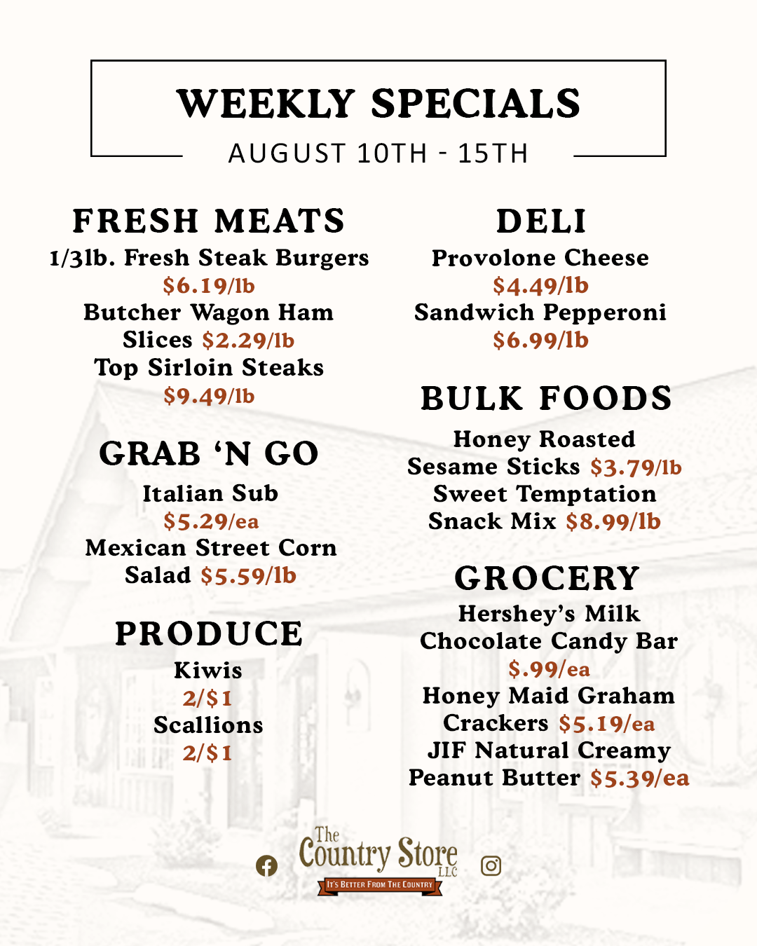 Weekly specials flyer listing discounted fresh meats, deli, grab-n-go, bulk foods, produce, and grocery items at The Country Store for August 10th-15th.